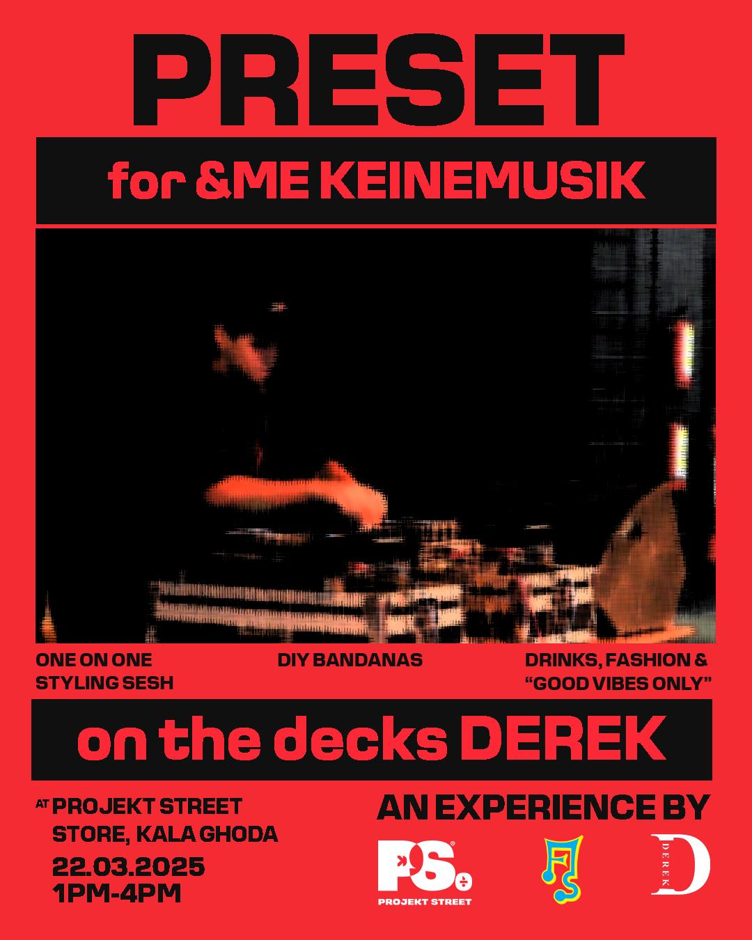 PRESET: Get Ready for &Me Keinemusik with Projekt Street